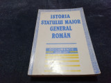 ISTORIA STATULUI MAJOR GENERAL ROMAN