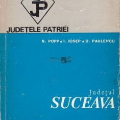 DIN COLECTIA JUDETELE PATRIEI - JUDETUL SUCEAVA - N. POPP