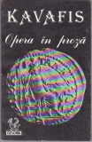 Bnk ant Kavafis - Opera in proza, Alta editura