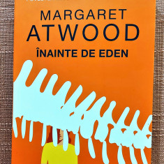 Inainte de Eden. Editura Corint, 2022 - Margaret Atwood