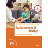 F&aacute;jdalomkezelő kisokos - &Ouml;nseg&iacute;tő kalauz sz&uuml;lőknek - Varga Zs&oacute;fia Katalin