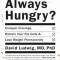 Always Hungry?: Conquer Cravings, Retrain Your Fat Cells, and Lose Weight Permanently