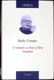 OPERE VOL. 2 O VIETUIRE CU STAN SI BRAN-RADU COSASU-355259