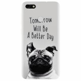 Husa silicon pentru Huawei P9 Lite mini, Tomorrow Will Be A Better Day Pug