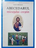 Ioan Sauca - Abecedarul micutului crestin (Editia: 1995)