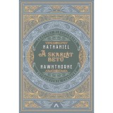 A skarl&aacute;t betű - Nathaniel Hawthorne