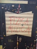 Gleb Anfilov - Fizica si muzica (Editia: 1965)