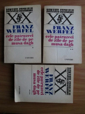 Franz Werfel - Cele patruzeci de zile de pe Musa Dagh 3 volume foto