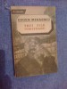 A5 Trei Zile Uimitoare - Eugen Mihaescu, Editura Eminescu 1987, Roman, Beletristica