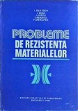 Cumpara ieftin Probleme de rezistenta materialelor - I. Deutsch, I. Goia, I. Curtu, T. Neamtu,