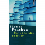 Vente a la criee du lot 49 | Thomas Pynchon