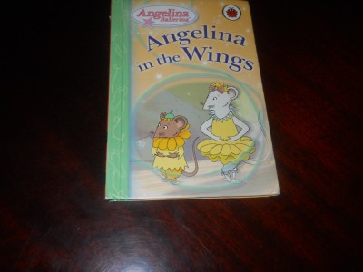 Angelina Ballerina.Angelina in the Wings - in lb. engleza Ed.Penguin 2006 foto