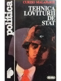 Curzio Malaparte - Tehnica loviturii de stat (editia 1996)