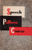 Speech Pattern Course