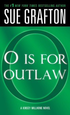 &quot;&quot;O&quot;&quot; Is for Outlaw