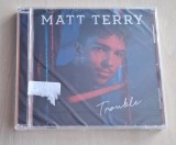 Matt Terry - Trouble CD (2017)