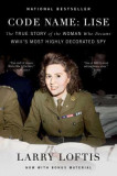 Code Name: Lise: The True Story of the Woman Who Became WWII&#039;s Most Highly Decorated Spy, 2019