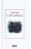 Capcanele - Vasile Igna