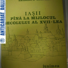 IASII pana la mijlocul secolului al XVII-lea -Alexandru Andronic