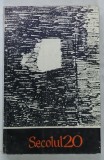 SECOLUL 20 .REVISTA DE LITERATURA UNIVERSALA , DIN SUMAR : KURT VONNEGUT , PREMIUL GONCOURT 1972 , NINA CASSIAN , ETC . , NR. 1 , 1973