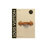 Louis Vuitton: The Birth of Modern Luxury Updated Edition