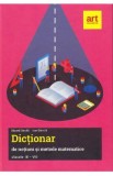 Dictionar de notiuni si metode matematice - Clasele 3-8 - Eduard Dancila, Ioan Dancila