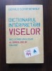 Dictionarul interpretarii viselor /Gerald Schoenewolf