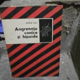 Angrenaje conice si hipoide - Nicolae Guja