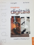 Mark Galer - Imaginea digitala (editia 2004)