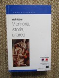 PAUL RICOEUR - MEMORIA, ISTORIA, UITAREA