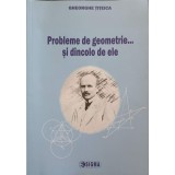PROBLEME DE GEOMETRIE... SI DINCOLO DE ELE-GHEORGHE TITEICA-324112