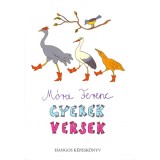 Gyerekversek _ hangos k&eacute;pesk&ouml;nyv + CD - M&oacute;ra Ferenc