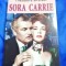 Sora Carrie - Theodore Dreiser