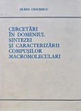 Cercetari in domeniul sintezei si caracterizarii compusilor macromoleculari - 1974 - Elena Ceausescu (AY53)