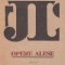 Opere alese in 3 volume, Volumul I