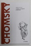 CHOMSKY - LIMBAJ , CUNOASTERE SI LIBERTATE de STEFANO VERSACE , 2021
