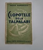 Carte cu autograf Vasile Roanescu Clopotele de la Talpalari 1937