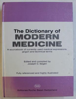 THE DICTIONARY OF MODERN MEDICINE by JOSEPH C. SEGEN , 1992 foto