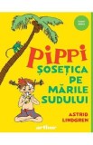 Pippi sosetica pe Marile Sudului - Astrid Lindgren