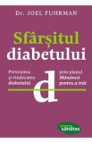 Sfarsitul diabetului - Joel Fuhrman