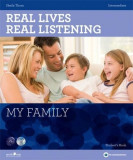 Real Lives, Real Listening - My Family - Intermediate Student&rsquo;s Book + CD: B1-B2 | Sheila Thorn