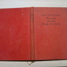 MEXIKO UND DAS REICH DER INKA - Theodor-Wilhelm Danzel - Hamburg, 1925, 136 p.