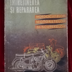 Mayer 1961 Întreținerea și repararea Motocicletelor Motoretelor și Scuterelor