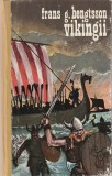 FRANS G. BENGTSSON - VIKINGII