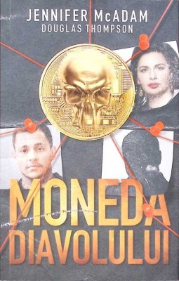 MONEDA DIAVOLULUI: LUPTA MEA PENTRU DEMASCAREA REGINEI CRIPTOMONEDELOR-DOUGLAS THOMPSON-271156 foto