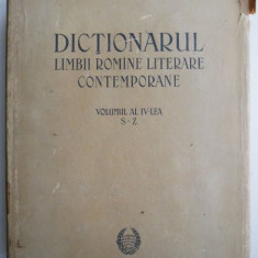 Dictionarul limbii romane literare contemporane Volumul IV-lea S-Z