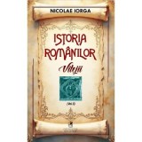 Istoria romanilor Volumul 5. Vitejii - Nicolae Iorga