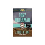 A Thief of Time: A Leaphorn and Chee Novel