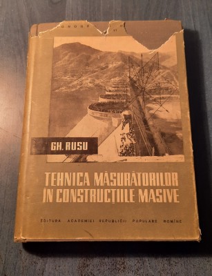 Tehnica masuratorilor in constructii masive Gh. Rusu foto