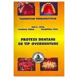 Proteze dentare de tip overdenture - Ion Coca